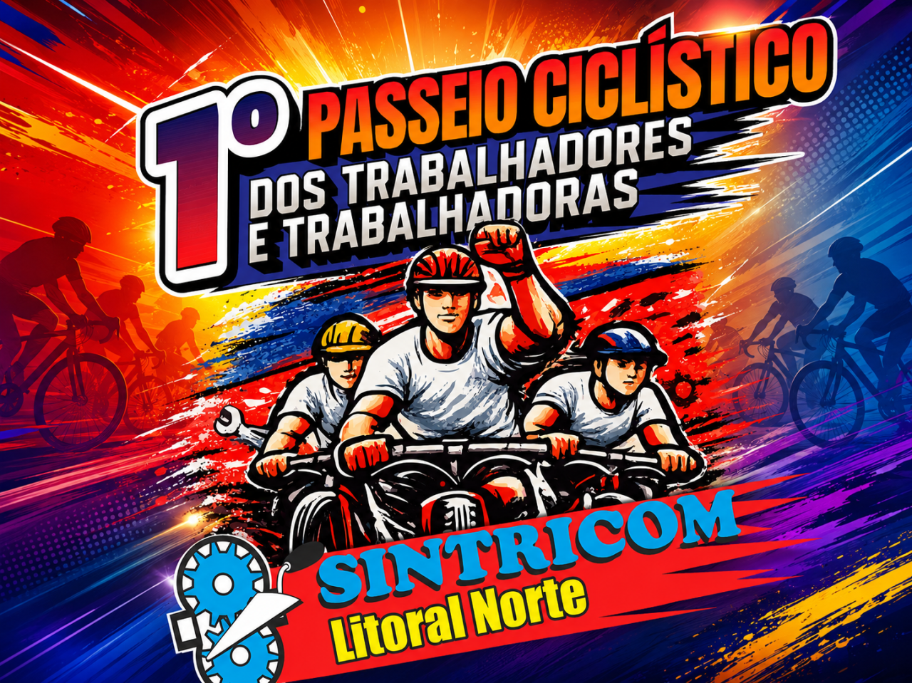 INSCREVA-SE JÁ NO 1º PASSEIO CICLÍSTICO DO TRABALHADOR E DA TRABALHADORA!